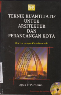 Teknik Kuantitatif Untuk Arsitektur dan Perancangan Kota