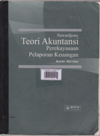 Teori Akuntansi : Perekayasaan Pelaporan Keuangan