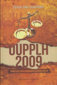 UUPPLH 2009 : Apresiasi dan Beberapa Catatan Kritis