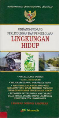 Undang-Undang Perlindungan Dan Pengelolaan Lingkungan Hidup