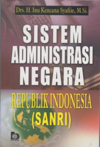 Sistem administrasi Negara : Republik Indonesia