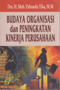 Budaya organisasi dan Peningkatan Kinerja Perusahaan