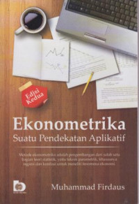 Ekonometrika : Suatu Pendekatan Aplikatif