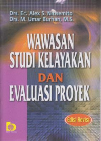 Wawasan Studi Kelayakan dan Evaluasi Proyek