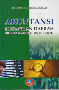 Akuntansi Keuangan Daerah Berbasis Akrual untuk SKPD