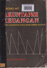 Akuntansi Keuangan : Sistem Akuntansi Manajemen Pembelajaran