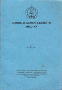 Berbagai Aliran Linguistik Abad XX