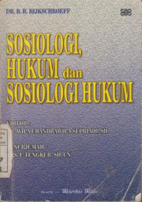 Sosiologi Hukum dan Sosiologi Hukum