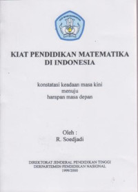 Kiat Pendidikan Matematika Di Indonesia