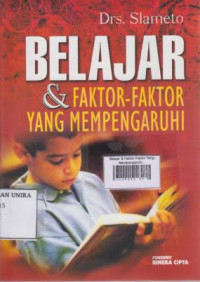 Belajar & Faktor-Faktor Yang Mempengaruhi