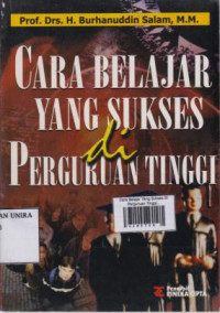 Cara Belajar Yang Sukses Di Perguruan Tinggi