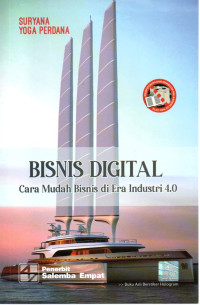Image of BISNIS DIGITAL  (CARA MUDAH BUSNUS DI ERA INDUSTRI 4.0)