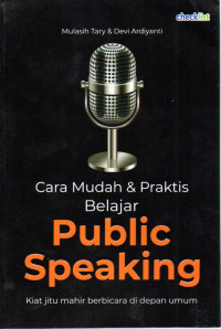 Image of CARA MUDAH & PRAKTIS BELAJAR PUBLIC SPEAKING