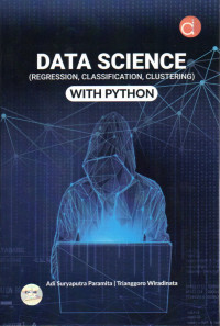 Image of DATA SCIENCE (REGRESSION, CLASSIFICATION, SLUSTERING) WITH PYTHON