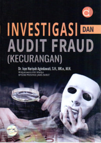Image of INVESTIGASI DAN AUDIT FRAUD (KECURANGAN)