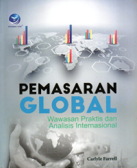 Image of PEMASARAN GLOBAL WAWASAN PRAKTIS DAN ANALISIS INTERNASIONAL
