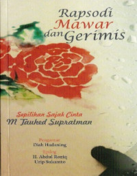 Rapsodi Mawar Dan Gerimis Sepilihan Sajak Cinta