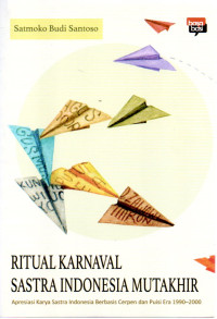 Image of RITUAL KARNAVAL SASTRA INDONESIA MUTAKHIR