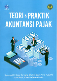 Image of TEORI & PRAKTIK AKUNTANSI PAJAK