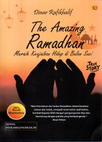 Image of THE AMAZING RAMADHAN (MERAIH KEAJAIBAN HIDUP DI BULAN SUCI)