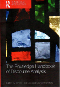 THE ROUTLEDGE HANDBOOK OF DISCOURSE ANALYSIS