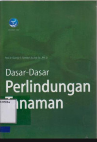 Dasar-dasar Perlindungan Tanaman