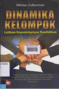 Dinamika Kelompok : Latihan Kepemimpinan Pendidikan