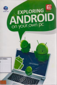 Exploring Android On Your Own PC