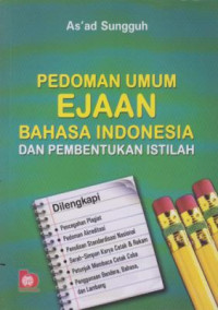 Pedoman Umum Ejaan Bahasa Indonesia Dan Pembentukan Istilah