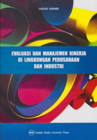 Evaluasi Dan Manajemen Kinerja dilingkungan Perusahaan dan Industri