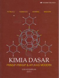 Kimia Dasar : Prinsip-Prinsip & Aplikasi Modern Jilid 2