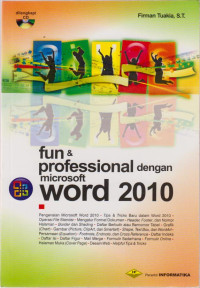 Fun & Proffesional Dengan Microsoft Word 2010