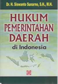 Hukum Pemerintah Daerah Di Indonesia