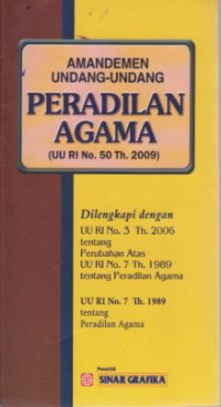 Amandemen Undang-undang Peradilan Agama (UU RI No.50 Th.2009)