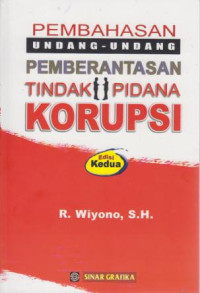 Pembahasan Undang-Undang Pemberantasan Tindak Pidana Korupsi