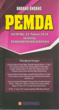 Undang-undang Pemda UU RI No.23 Tahun 2014 Tentang Pemerintah Daerah