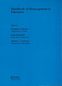 Handbook Of Metacognition In Education