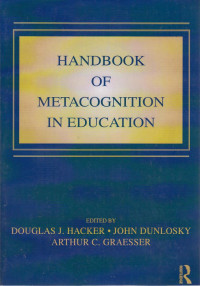 HandBook Of Metacognition In Ediucation