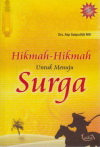 Hikmah-hikmah Untuk Menuju Surga