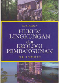 Hukum Lingkungan dan Ekologi Pembangunan