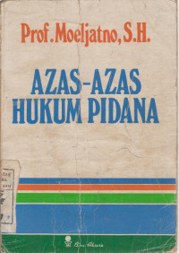 Azas-Azas Hukum Pidana