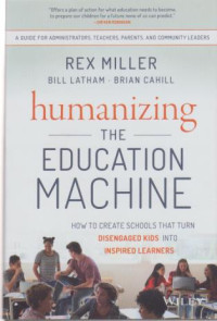 Humanizing The Education Machine