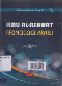 Ilmu AL-Ashwat 
( fonologi arab )