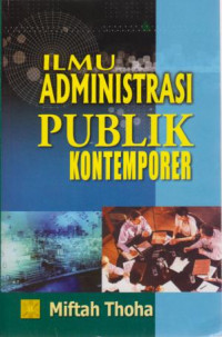 Ilmu Administrasi Publik Kontemporer