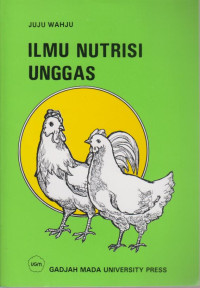 Ilmu Nutrisi Unggas