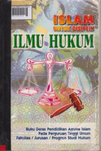 Islam untuk disiplin Ilmu Hukum