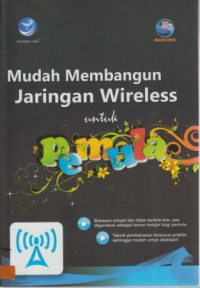 Mudah Membangun Jaringan Wireless Untuk Pemula