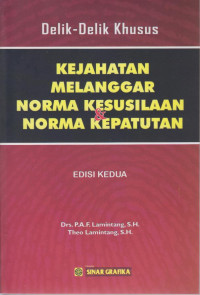 Delik-delik Khusus Kejahatan Melanggar Norma Kesusilaan Dan Norma Kepatutan