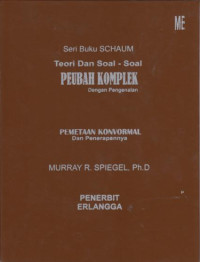 Teori dan Soal-soal Peubah Komplek dengan Pengenalan Pemetaan Konvormal