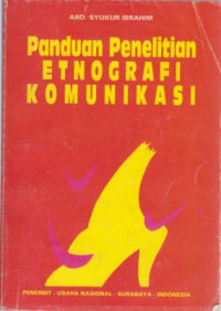 Panduan Penelitian Etnografi komunikasi